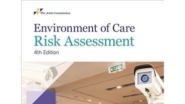 Environment of Care Risk Assessment, 4th edition book cover