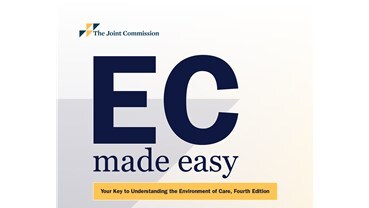 EC Made Easy: Your Key to Understanding the Environment of Care book cover