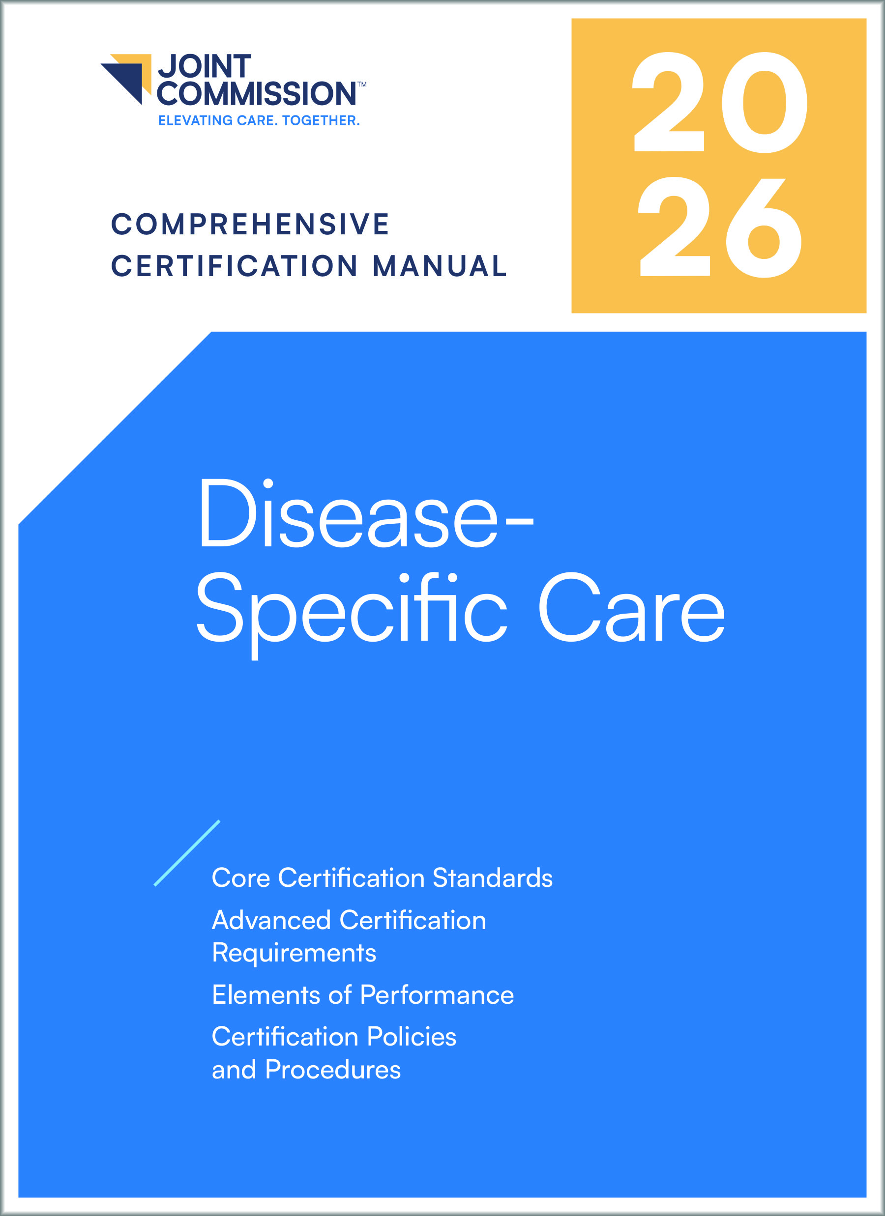2026 Comprehensive Certification Manual for Disease Specific Care