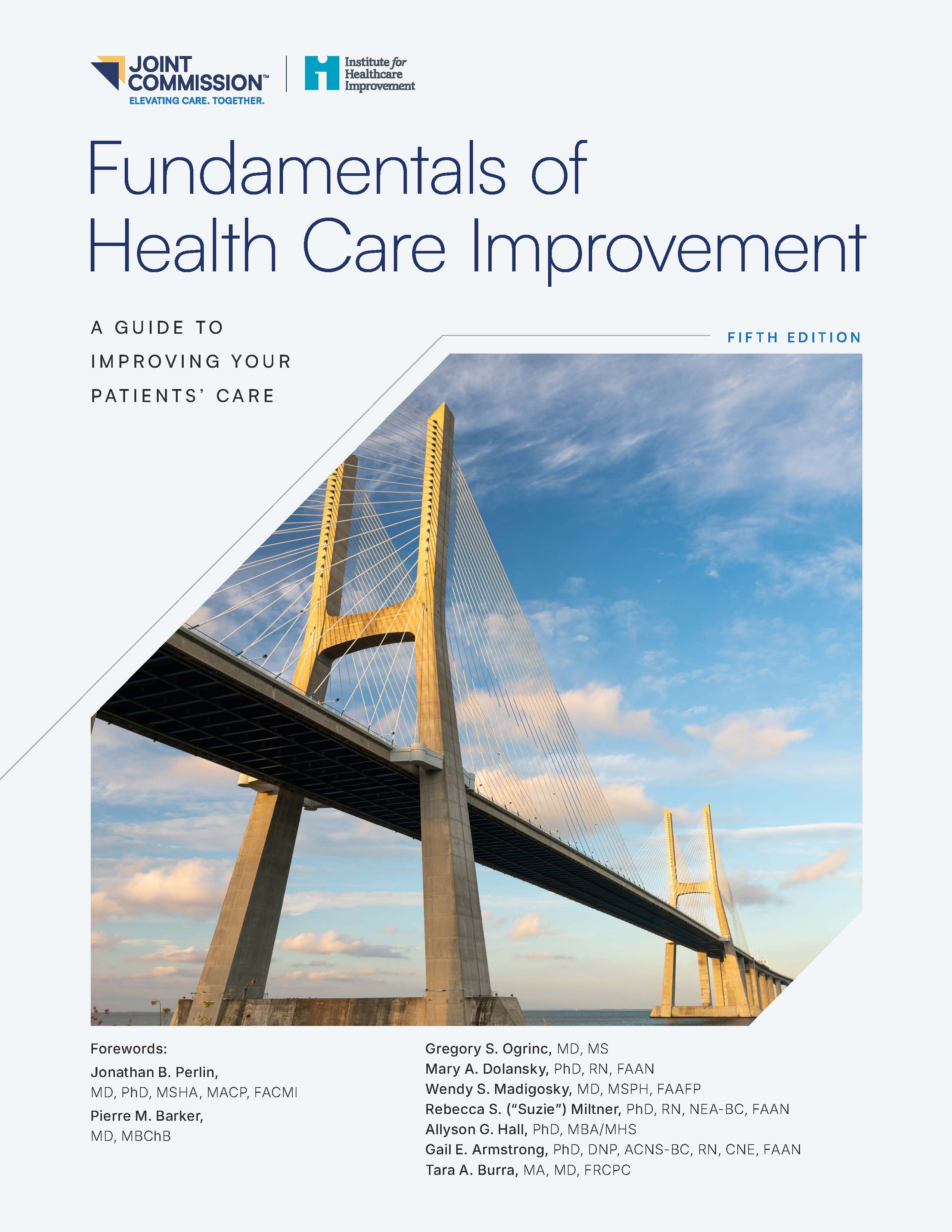 Fundamentals of Health Care Improvement: A Guide to Improving Your